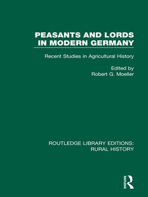 cover image of Peasants and Lords in Modern Germany